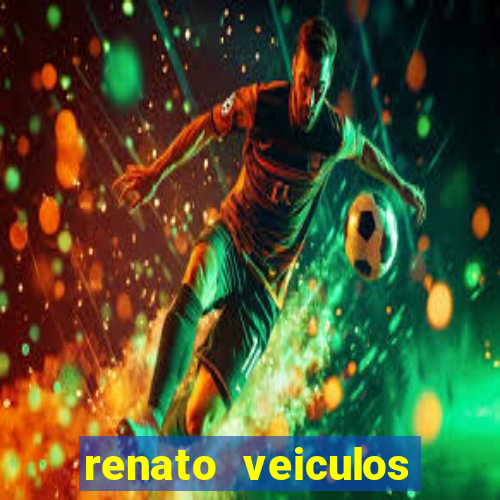 renato veiculos cruzeiro - sp